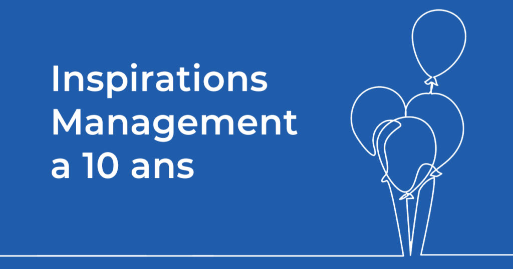 10 ans d’Inspirations Management en BD