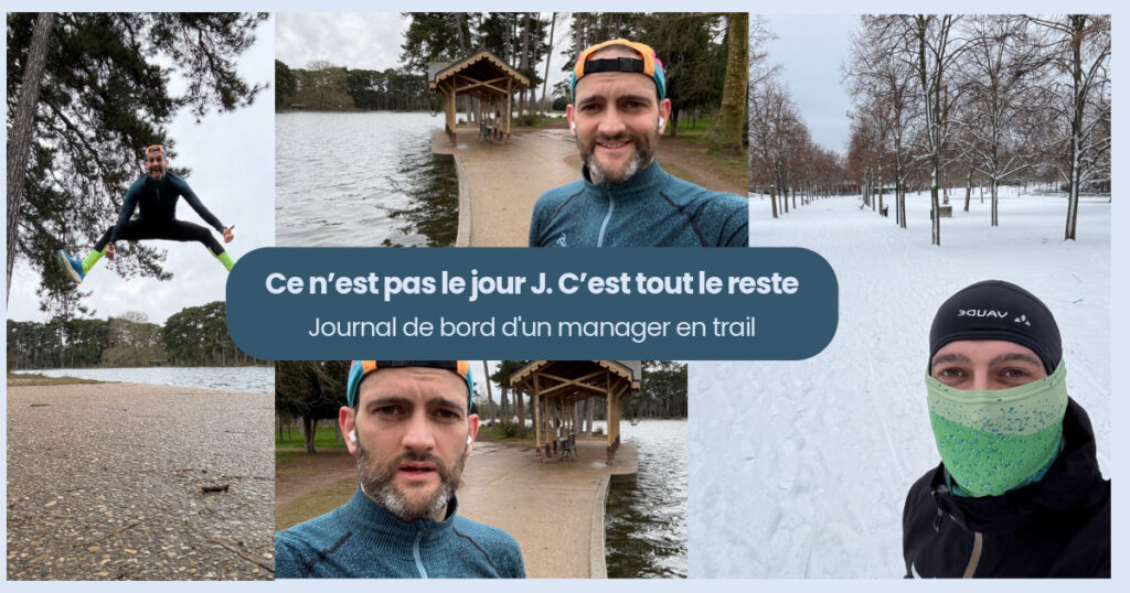 Journal de bord d’un manager en trail.